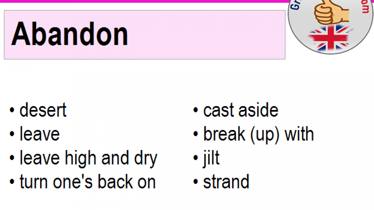 Synonyms Of Abandon Synonym Words For Abandon Grammarsimple Com