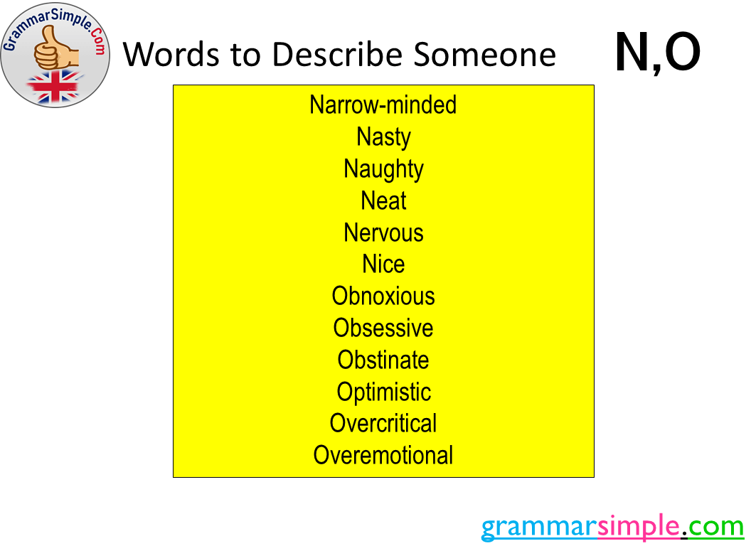 N, O Words to Describe Someone, Describing Words to a Person ...
