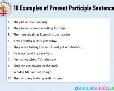 10 Examples of Present Participle Sentences in English