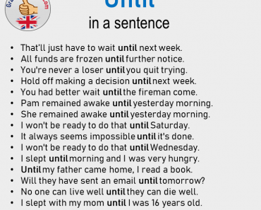 Until in a sentence, Sentences with Until